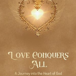 Love Conquers All (Ebook)